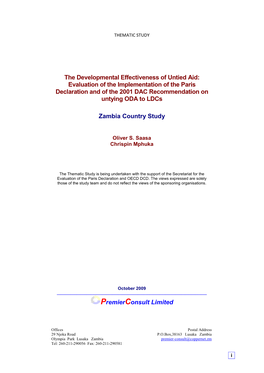 The Developmental Effectiveness of Untied Aid: Evaluation of the Implementation of the Paris Declaration and of the 2001 DAC Recommendation on Untying ODA to Ldcs
