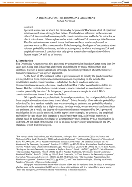 A DILEMMA for the DOOMSDAY ARGUMENT Robert Northcott Abstract I Present a New Case in Which the Doomsday Argument ('DA')