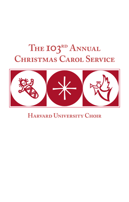 The 103Rd Annual Christmas Carol Service