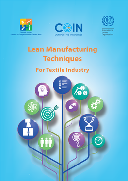 Lean Manufacturing Techniques for Textile Industry Copyright © International Labour Organization 2017