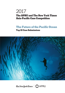 The Future of the Pacific Ocean Top 10 Case Submissions a Significant Saving for Students Come Think with Us Digital Access