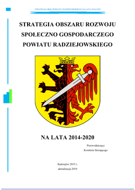 Strategia Obszaru Rozwoju Społeczno Gospodarczego Powiatu Radziejowskiego Na Lata 2014-2020