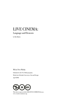 LIVE CINEMA: Language and Elements by Mia Makela