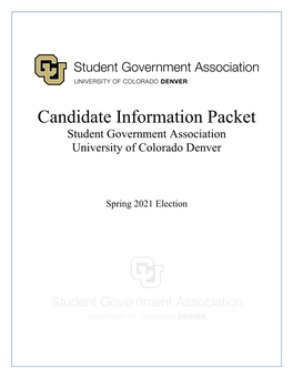 Candidate Information Packet Student Government Association University of Colorado Denver