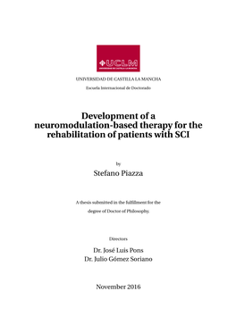 Development of a Neuromodulation-Based Therapy for the Rehabilitation of Patients with SCI