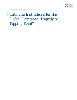 Catalytic Institutions for Global Commons: Tragedy Or Tipping Point?