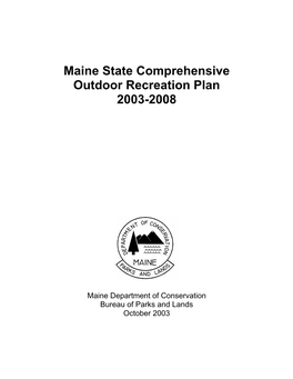 Maine State Comprehensive Outdoor Recreation Plan 2003-2008