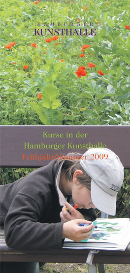 Kurse in Der Hamburger Kunsthalle Frühjahr/Sommer 2009