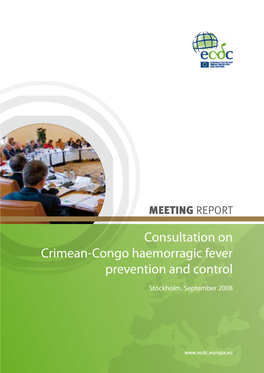 Consultation on Crimean-Congo Haemorragic Fever Prevention and Control