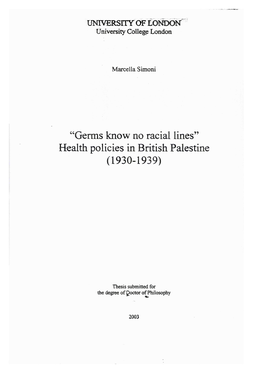 Germs Know No Racial Lines: Health Policies in British Palestine (1930