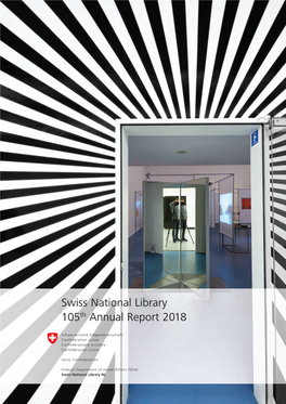 Swiss National Library 105Th Annual Report 2018 Annual General Meeting of the SBVV