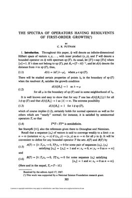 The Spectra of Operators Having Resolvents of First-Order Growth^)