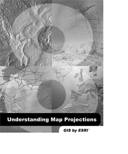 Understanding Map Projections