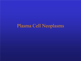 Plasma Cell Myeloma, Plasmacytoma