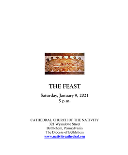 THE FEAST Saturday, January 9, 2021 5 P.M