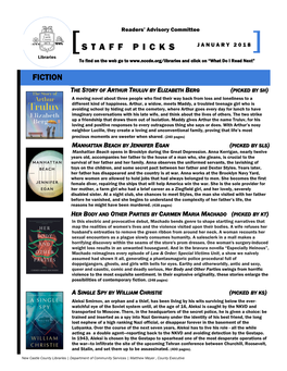 STAFF PICKS JANUARY 2018 Libraries to Find on the Web Go to and Click on “What Do I Read Next”