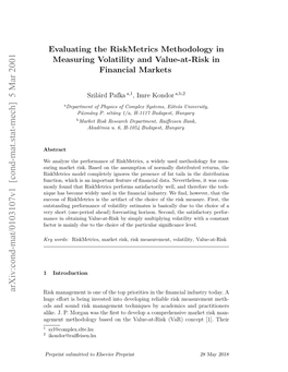 Evaluating the Riskmetrics Methodology in Measuring Volatility