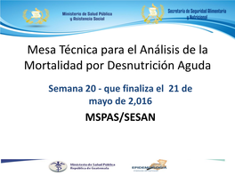 Mesa Técnica Para El Análisis De La Mortalidad Por Desnutrición Aguda