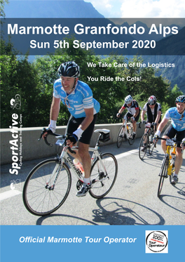 Marmotte Granfondo Alps Sun 5Th September 2020