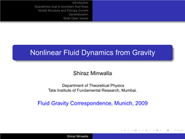 S. Minwalla: Nonlinear Fluid Dynamics from Gravity