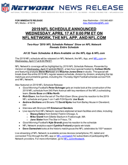 2019 Nfl Schedule Announced Wednesday, April 17 at 8:00 Pm Et on Nfl Network, the Nfl App, and Nfl.Com