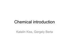 Chemical Introduction