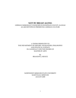 Not by Bread Alone: German Immigrant Churches in Doniphan County, Kansas As Archetypes in Preserving German Culture