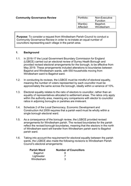 Portfolio: Non-Executive Function Community Governance Review Ward(S) Affected: Bagshot; Windlesham Purpose: to Consider a Reque