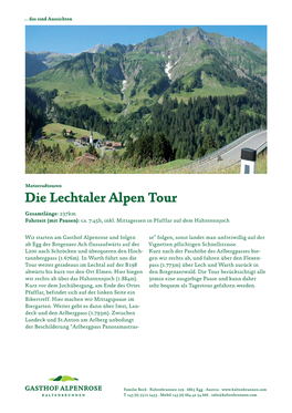 Die Lechtaler Alpen Tour ￼ Gesamtlänge: 237Km Fahrzeit (Mit Pausen): Ca