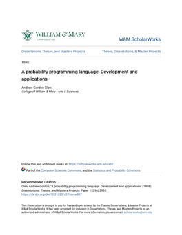A Probability Programming Language: Development and Applications