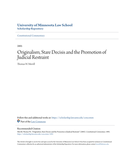 Originalism, Stare Decisis and the Promotion of Judicial Restraint Thomas W