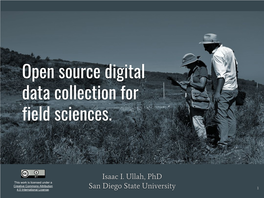 Open Source Digital Data Collection for Field Sciences