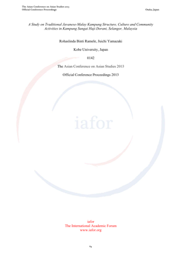 A Study on Traditional Javanese-Malay Kampung Structure, Culture and Community Activities in Kampung Sungai Haji Dorani, Selangor, Malaysia