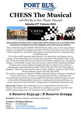 CHESS the Musical with Port Bus to Civic Theatre, Newcastle Saturday 27Th February 2021
