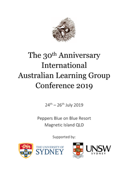 The 30Th Anniversary International Australian Learning Group Conference 2019