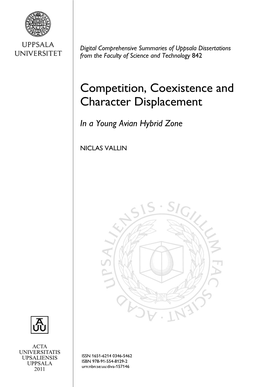 Competition, Coexistence and Character Displacement: in A