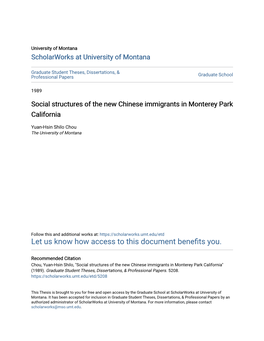 Social Structures of the New Chinese Immigrants in Monterey Park California