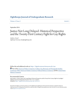 Justice Not Long Delayed: Historical Perspective and the Twenty-First Century Fight for Gay Rights Charles O