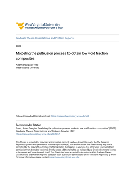 Modeling the Pultrusion Process to Obtain Low Void Fraction Composites