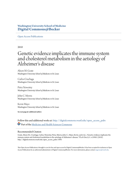 Genetic Evidence Implicates the Immune System and Cholesterol Metabolism in the Aetiology of Alzheimer's Disease Alison M