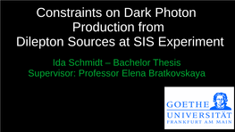 Constraints on Dark Photon Production from Dilepton Sources at SIS Experiment