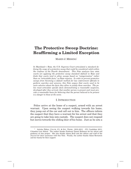 The Protective Sweep Doctrine: Reaffirming a Limited Exception