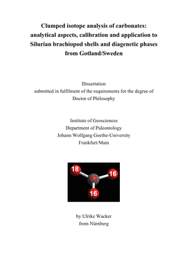 Clumped Isotope Analysis of Carbonates: Analytical Aspects, Calibration and Application to Silurian Brachiopod Shells and Diagenetic Phases from Gotland/Sweden