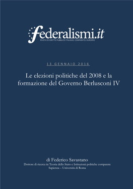 Le Elezioni Politiche Del 2008 E La Formazione Del Governo Berlusconi IV