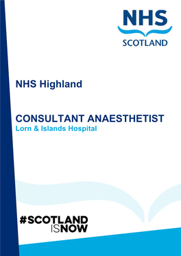 NHS Highland CONSULTANT ANAESTHETIST