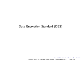 Data Encryption Standard (DES)