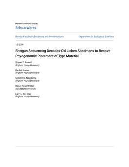Shotgun Sequencing Decades-Old Lichen Specimens to Resolve Phylogenomic Placement of Type Material