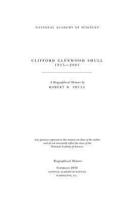 Clifford Shull’S Life Occurred in the Period Between 1942 and 1944