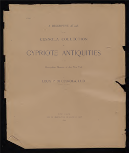 A Descriptive Atlas of the Cesnola Collection of Cypriote Antiquities In