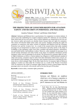 THE PROTECTION of CONSUMER RIGHTS for AVIATION SAFETY and SECURITY in INDONESIA and MALAYSIA Annalisa Yahanan1, Febrian2, and Rohani Abdul Rahim3